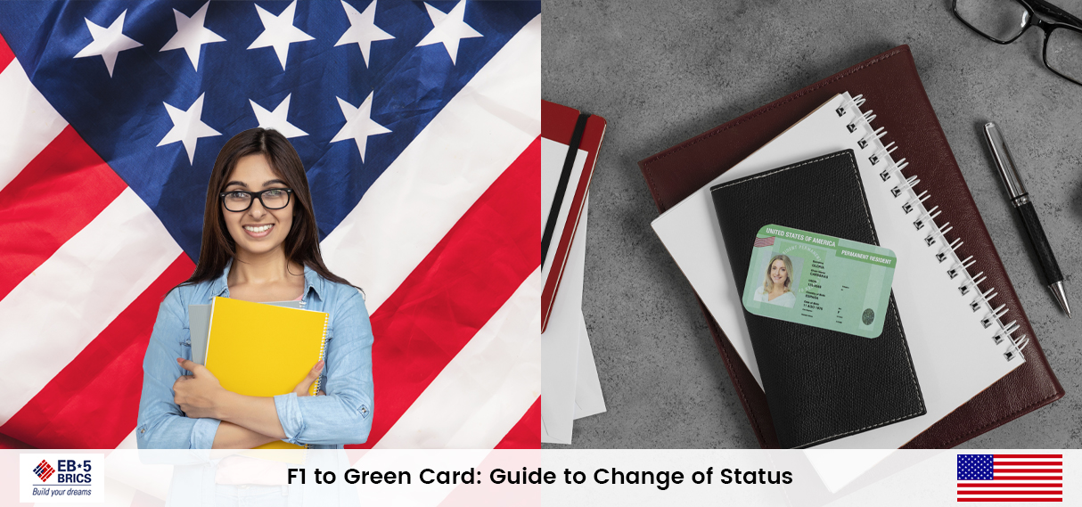 F1 Visa to Green Card: Eligibility and Application Process