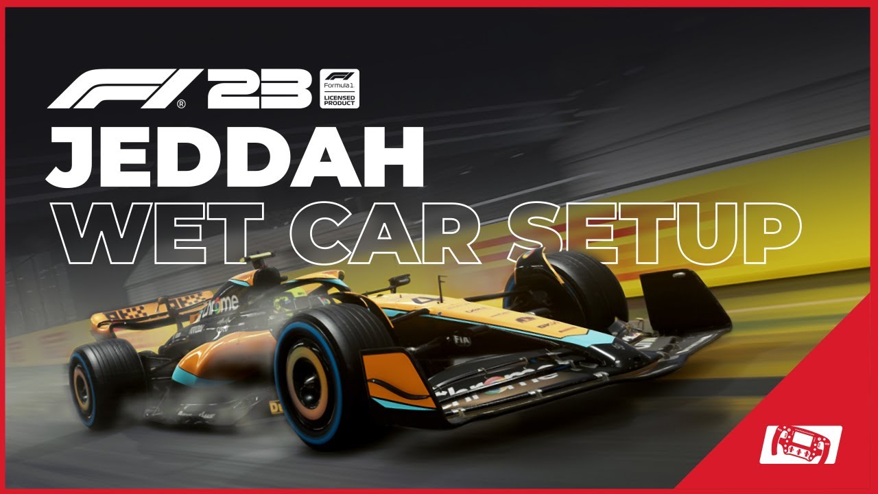 Best F1 2023 Jeddah Setup for Dry and Wet Conditions