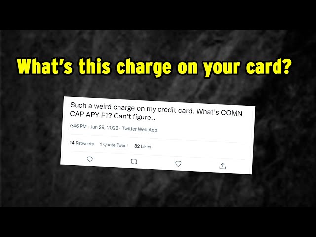 Understanding COMN CAP APY F1 Autopay on Your Bank Statement