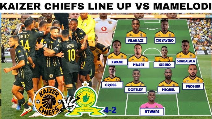 kaizer chiefs vs mamelodi sundowns fc lineups