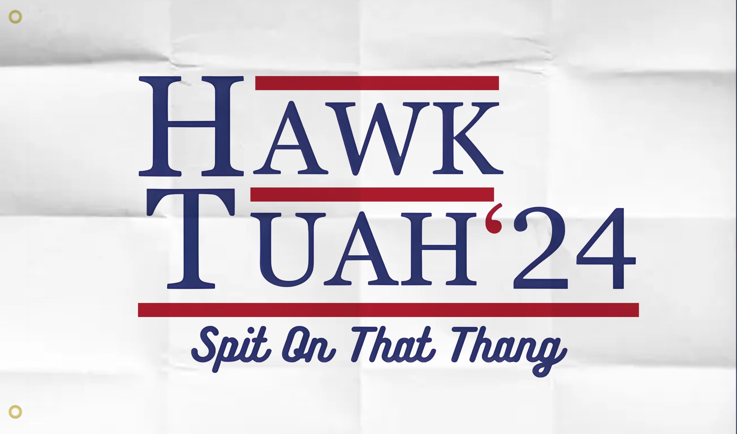 Buy Hawk Tuah 2024 Flag Online – Exclusive Designs for Your Collection
