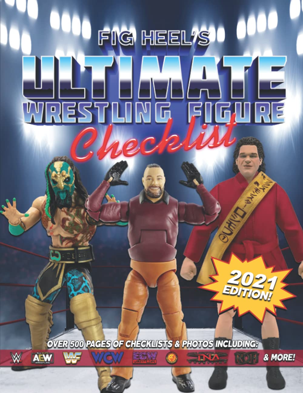 WWE Ultimate Edition Action Figures: Full Checklist and Collectors Guide