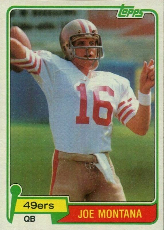 Joe Montana 1981 Topps Card Value: What is Your 1981 Rookie Card Worth?