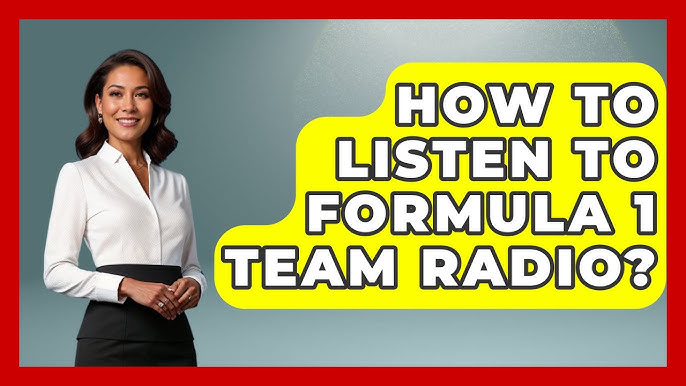 Easy Steps: How to Listen to F1 Team Radio Like a Pro
