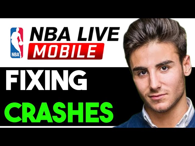 Stop NBA Live Mobile From Crashing: Simple Troubleshooting Steps