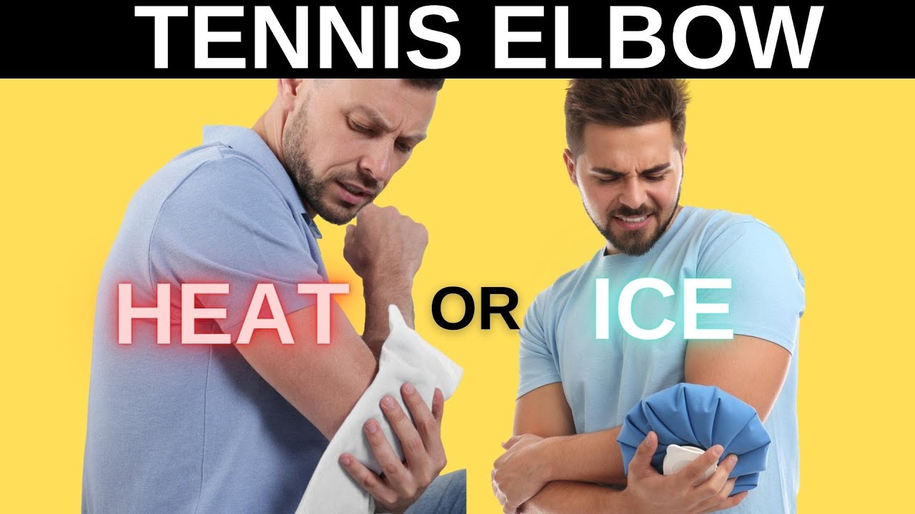 Is Heat Good for Tennis Elbow or Should You Use Ice? Best Tips for Fast Healing
