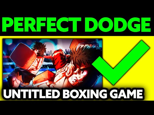 how to dodge in untitled boxing game: Tips and Tricks for Beginners and Beyond