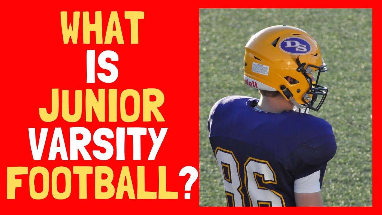 What is Junior Varsity Football? A Simple Guide for Beginners