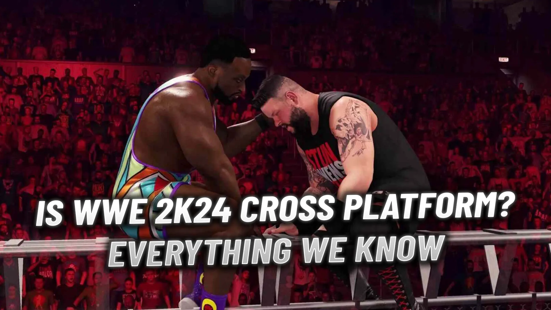 Is WWE Cross Platform Possible? We Got All Your Answers Inside!