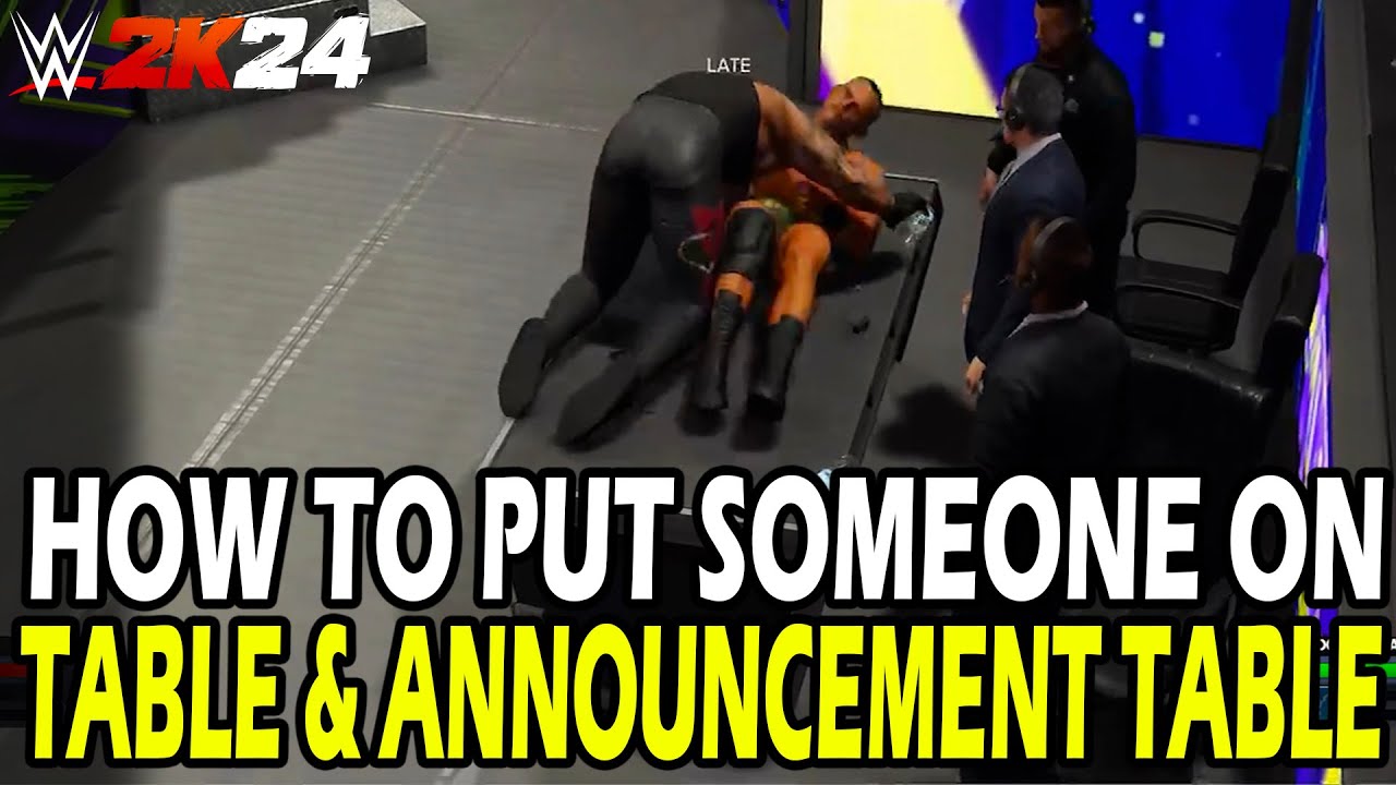 How to Put Someone Through the Announce Table WWE 2K24 (Easy Steps!)
