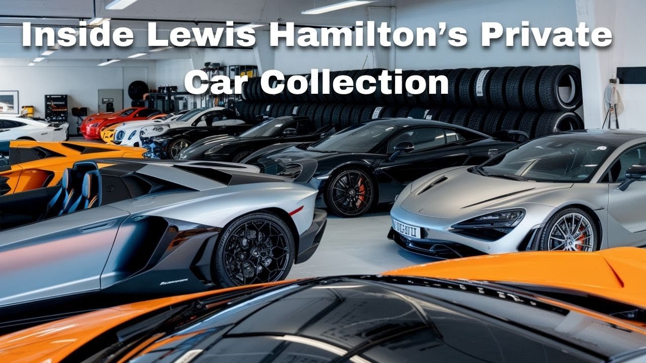 The Ultimate Guide to Lewis Hamilton Private Cars and Garage.