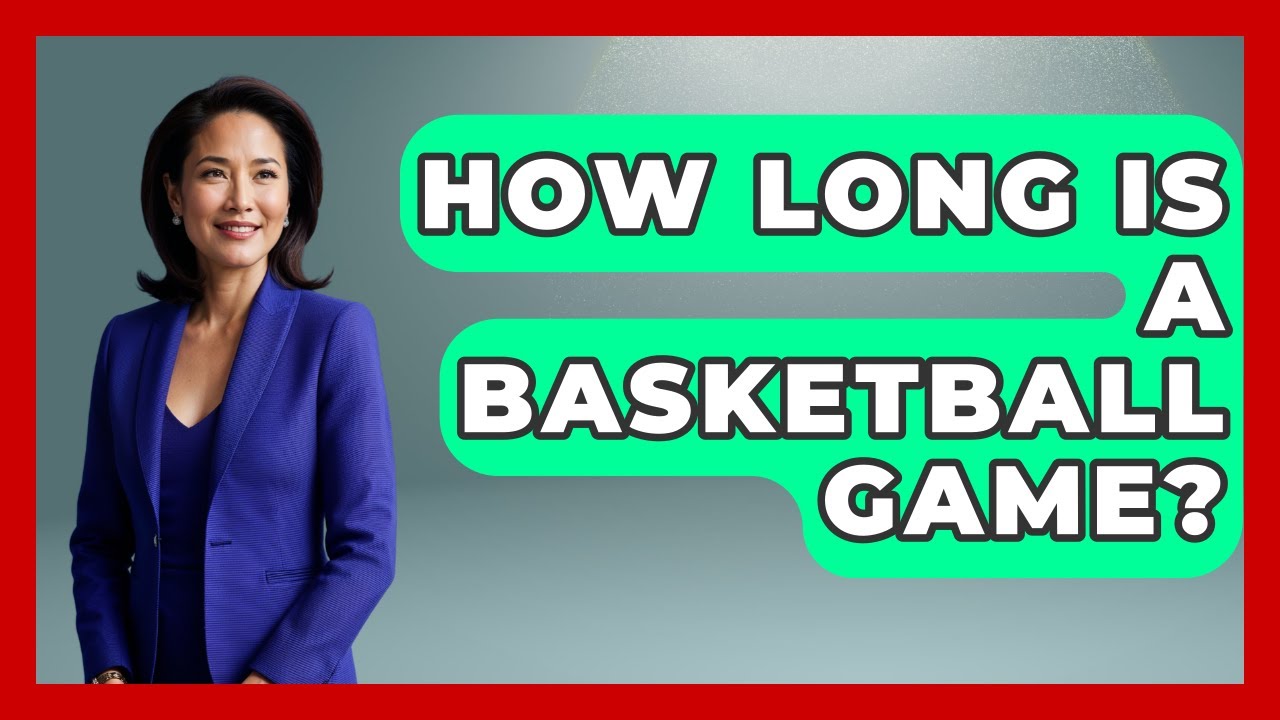 How Long is an NBA Game? Total Minutes Including Halftime and Breaks.